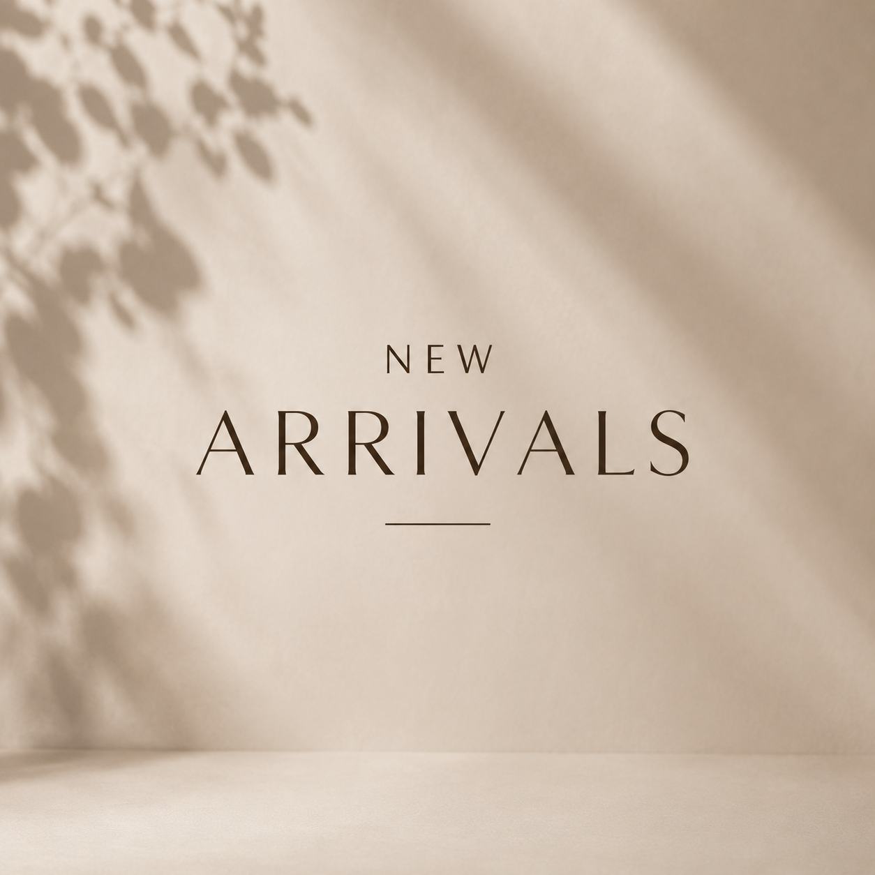New Arrivals